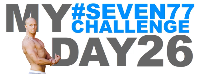 DAY 26 [#SEVEN77 CHALLENGE] COVER.png